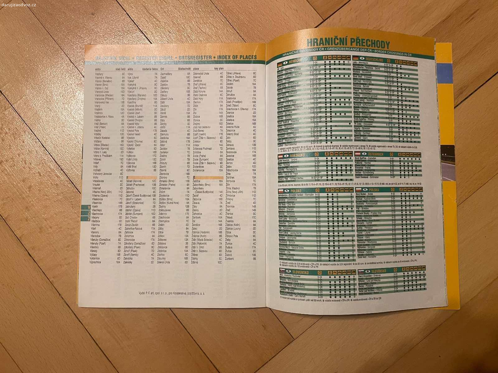 Autoatlas - Česká republika. Daruji Autoatlas - Česká republika. K vyzvednutí po předchozí domluvě v Praze nebo středočeský kraj - Beroun, Nižbor, Zbečno. Daruji další věci za ODVOZ viz. inzeráty!