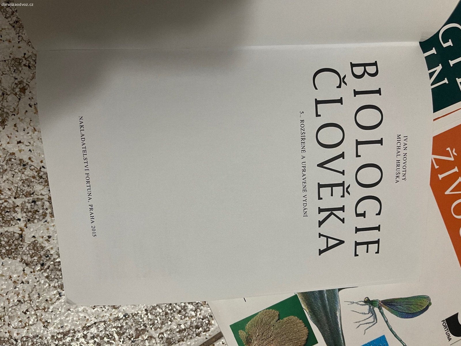 Daruji 3x biologie pro SŠ. Daruji 3 zachovalé učebnice biologie pro gymnázia, roky vydání viz foto. Lze i jednotlivě. Pouze osobní odběr v Praze (místo dle domluvy), případně v oblasti Kralup n/V.