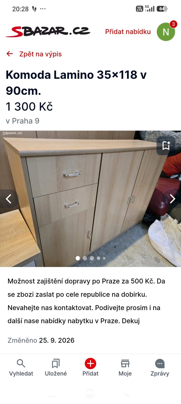 dobrý den sháním něco takového. Dobrý den prosím vás můžu zeptat zda někdo zbavovat  jenom Praha dvě válendy dvě komody jeden poutník a obráz lednicí a troubu na pečení a vařič prosím