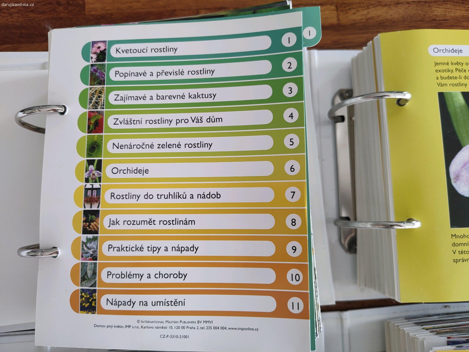 Encyklopedie Domov plný květin. Daruji encyklopedii. Kupovala se po jednotlivých listech, takže byla hrozně drahá:⁠-⁠( Není kompletní, proto za odvoz. Předání možné i v Brně či Slavkově u Brna.