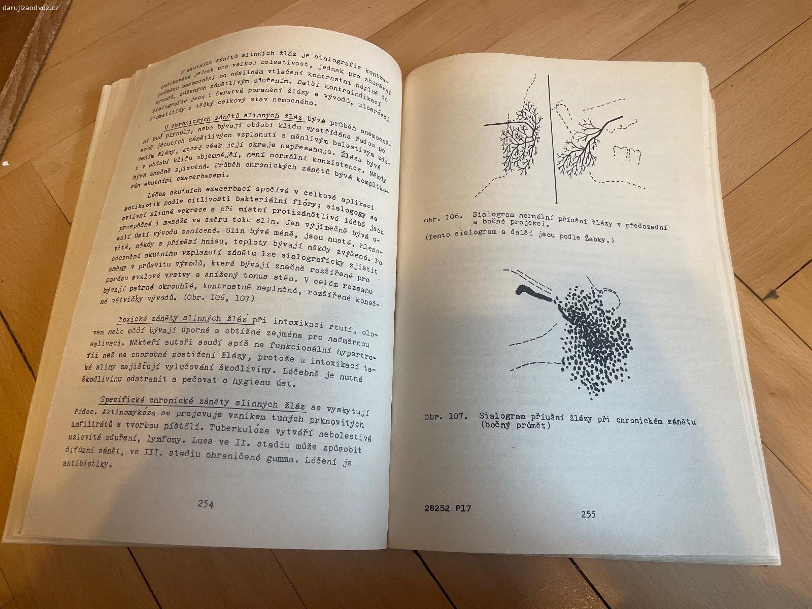 Skripta OTORINOLARYNGOLOGIE - Novotný, Sedláček. Daruji skripta OTORINOLARYNGOLOGIE pro studující stomatologie - Zdeněk Novotný, Karel Sedláček a Stanislav Tichý. Vhodné pro VŠ studenty medicíny Univerzity Karlovy v Praze - Všeobecné lékařství. K vyzvednutí po předchozí domluvě na Praze 4. Lze zaslat i Zásilkovnou při platbě předem. Daruji další věci za ODVOZ viz. inzeráty!