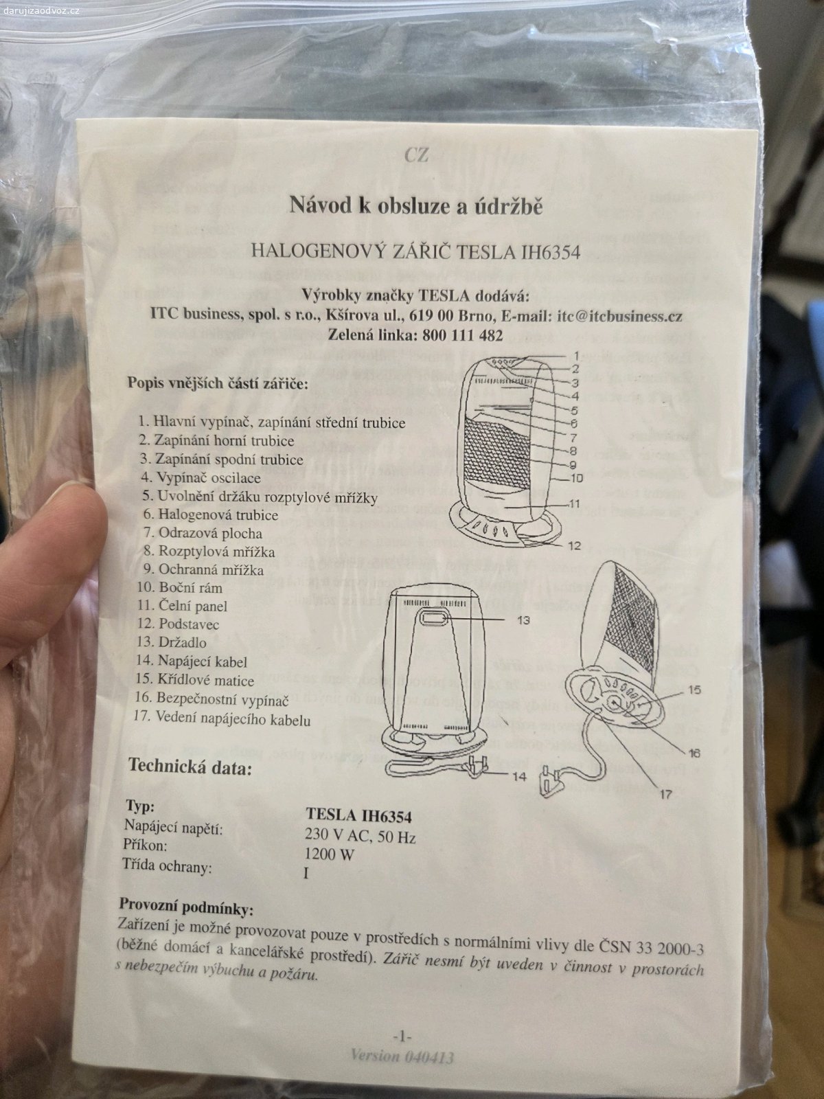 Topení/ohřívač Tesla za odvoz. Viz foto. Nepoužitý, v originální krabici.

Vyzvednutí na Praze 2 u Náměstí Míru v těchto časech: 
Úterý 18:00-20:00
Středa 12:30-20:30
Čtvrtek 12:30-20:30